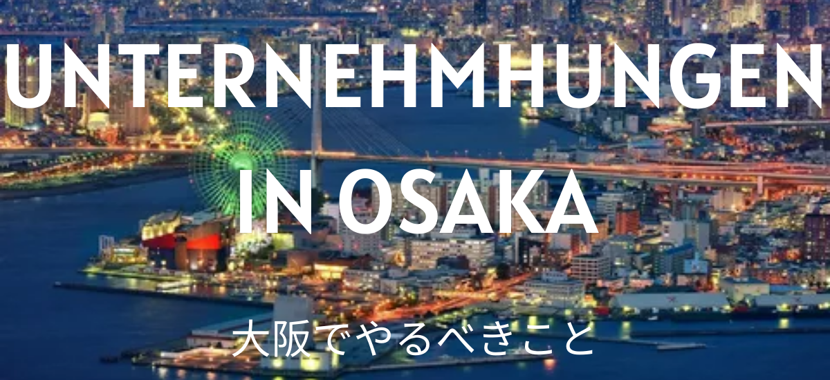 Die besten Unternehmungen in Osaka, die keinen Pfennig kosten