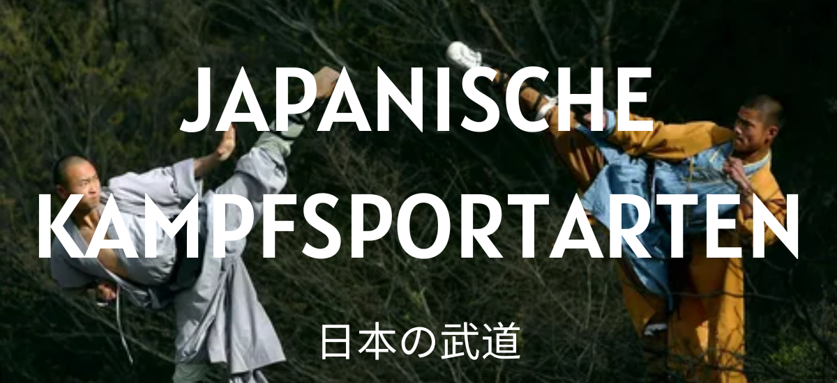 Japanische Kampfsportarten