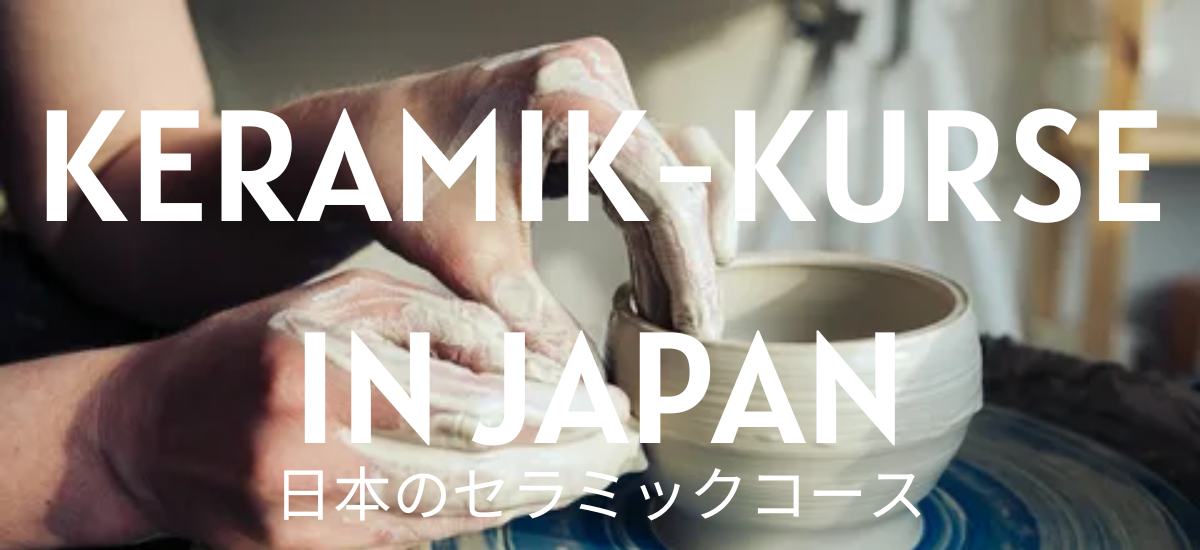 Die 8 besten Keramik-Kurse in Japan für Englischsprachige